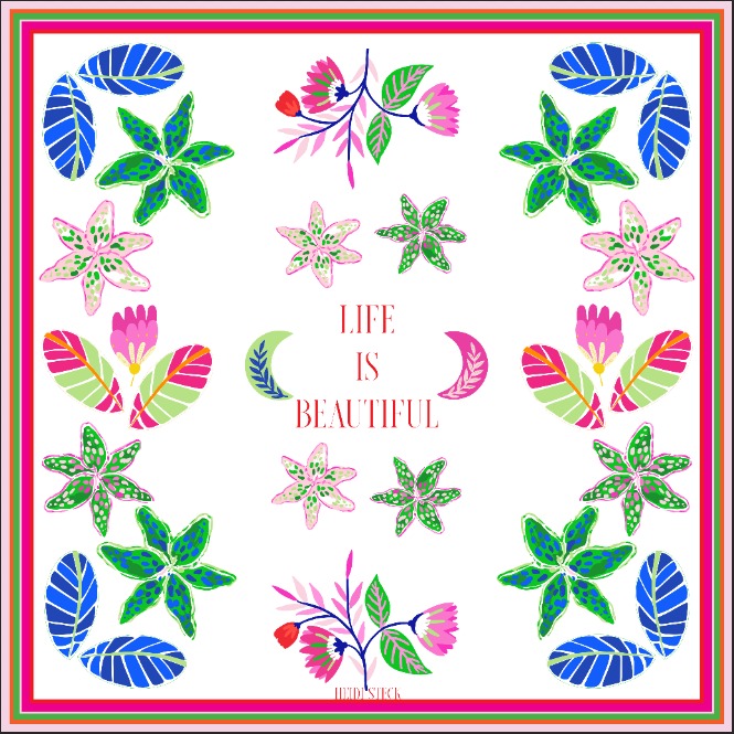 Scarf Silk - Life is Beautiful